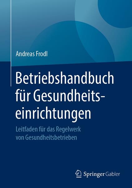 Betriebshandbuch für Gesundheitseinrichtungen