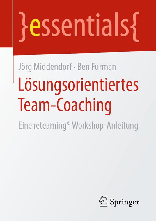 Lösungsorientiertes Team-Coaching