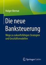 Die neue Banksteuerung