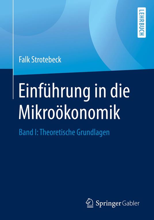 Einführung in die Mikroökonomik