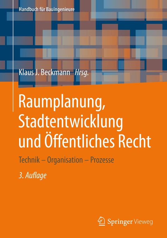 Raumplanung, Stadtentwicklung und Öffentliches Recht