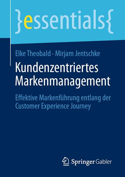 Kundenzentriertes Markenmanagement