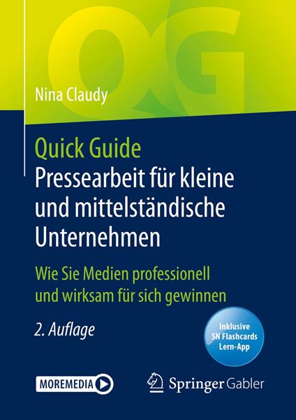 Quick Guide Pressearbeit für kleine und mittelständische Unternehmen