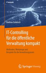 IT-Controlling für die öffentliche Verwaltung kompakt