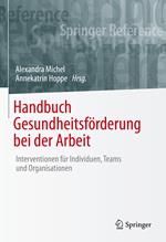 Handbuch Gesundheitsförderung bei der Arbeit