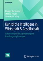 Künstliche Intelligenz in Wirtschaft & Gesellschaft