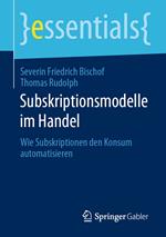 Subskriptionsmodelle im Handel