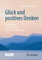 Glück und positives Denken