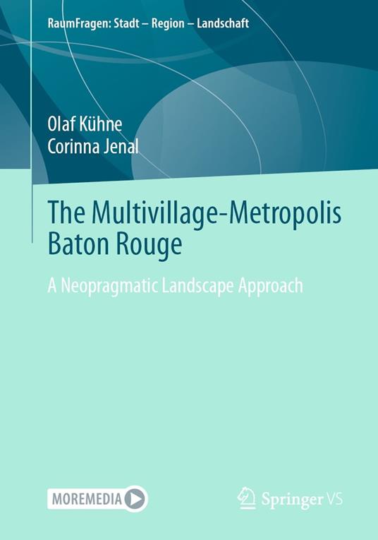 The Multivillage-Metropolis Baton Rouge