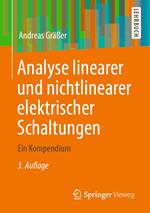 Analyse linearer und nichtlinearer elektrischer Schaltungen