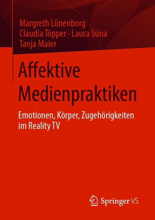 Affektive Medienpraktiken