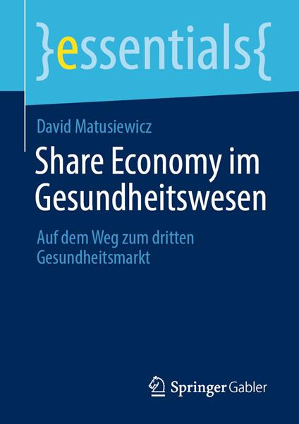 Share Economy im Gesundheitswesen