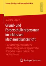 Grund- und Förderschullehrpersonen im inklusiven Mathematikunterricht