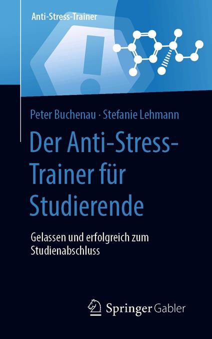 Der Anti-Stress-Trainer für Studierende