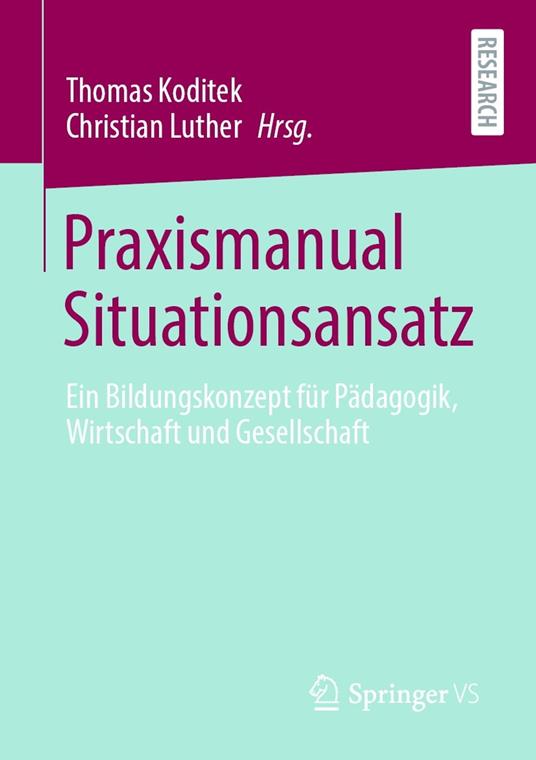 Praxismanual Situationsansatz