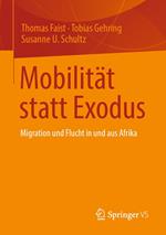 Mobilität statt Exodus