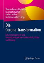 Die Corona-Transformation