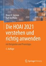 Die HOAI 2021 verstehen und richtig anwenden