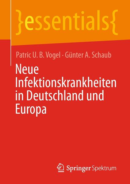 Neue Infektionskrankheiten in Deutschland und Europa