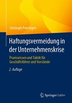 Haftungsvermeidung in der Unternehmenskrise