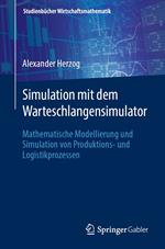 Simulation mit dem Warteschlangensimulator