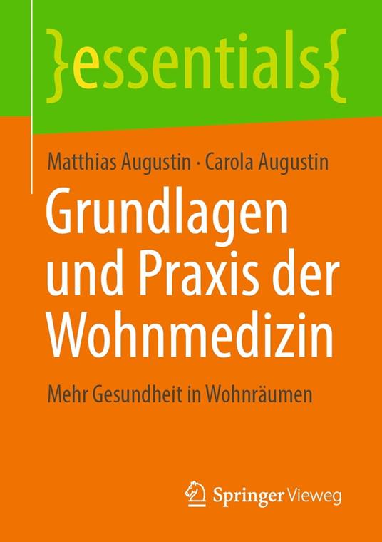 Grundlagen und Praxis der Wohnmedizin