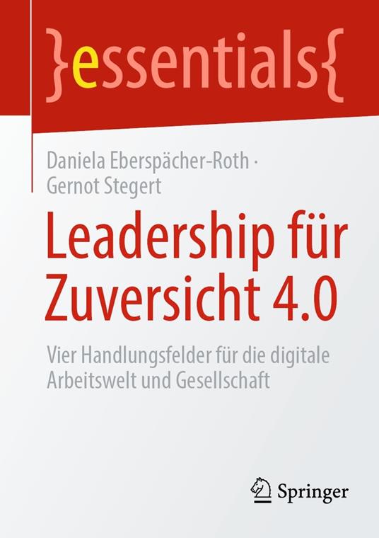 Leadership für Zuversicht 4.0