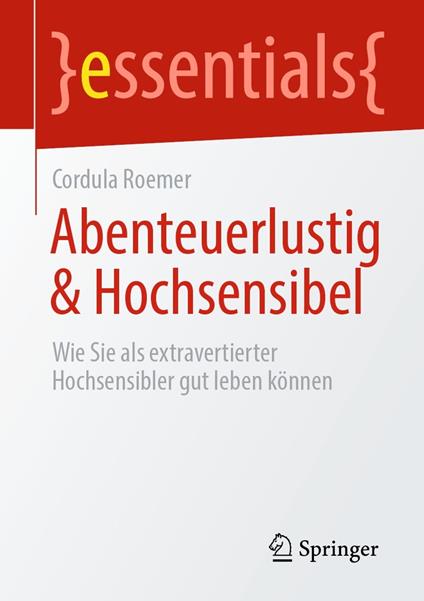 Abenteuerlustig & Hochsensibel