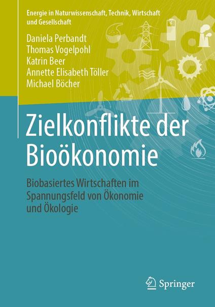 Zielkonflikte der Bioökonomie