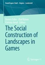 The Social Construction of Landscapes in Games