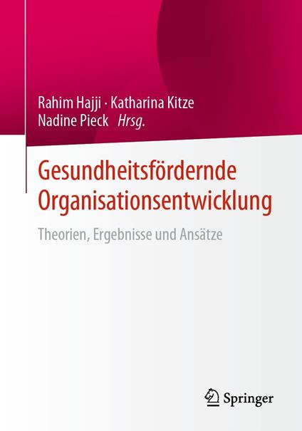 Gesundheitsfördernde Organisationsentwicklung