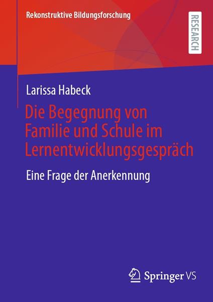 Die Begegnung von Familie und Schule im Lernentwicklungsgespräch