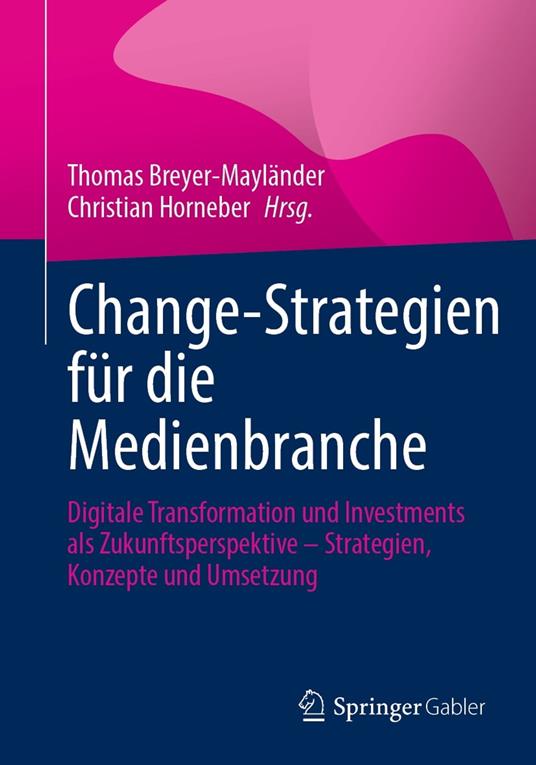 Change-Strategien für die Medienbranche