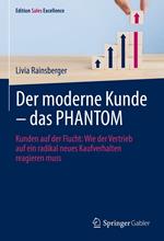 Der moderne Kunde – das PHANTOM