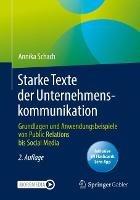 Starke Texte der Unternehmenskommunikation: Grundlagen und Anwendungsbeispiele von Public Relations bis Social Media - Annika Schach - cover