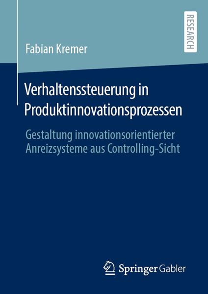 Verhaltenssteuerung in Produktinnovationsprozessen