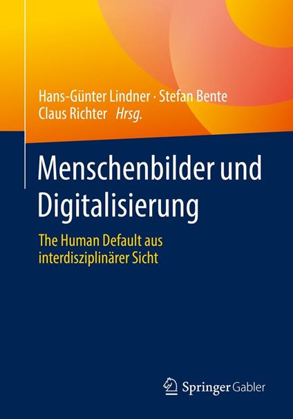 Menschenbilder und Digitalisierung