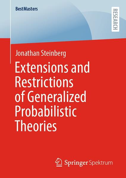 Extensions and Restrictions of Generalized Probabilistic Theories