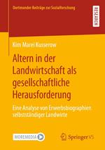 Altern in der Landwirtschaft als gesellschaftliche Herausforderung