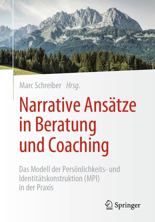 Narrative Ansätze in Beratung und Coaching