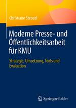 Moderne Presse- und Öffentlichkeitsarbeit für KMU