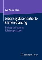 Lebenszyklusorientierte Karriereplanung