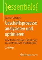 Geschäftsprozesse analysieren und optimieren