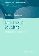 Land Loss in Louisiana: A Neopragmatic Redescription