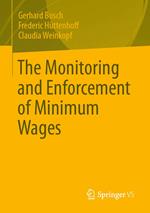 The Monitoring and Enforcement of Minimum Wages