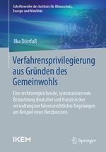 Verfahrensprivilegierung aus Gründen des Gemeinwohls