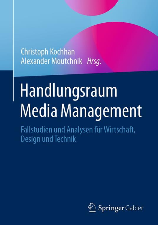 Handlungsraum Media Management