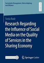 Research Regarding the Influence of Social Media on the Quality of Services in the Sharing Economy