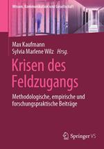 Krisen des Feldzugangs