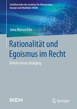 Rationalität und Egoismus im Recht